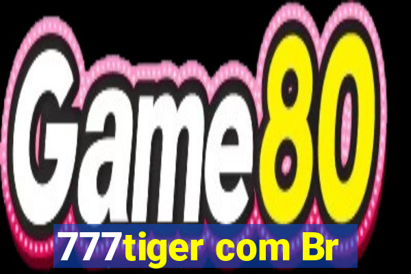 777tiger com Br