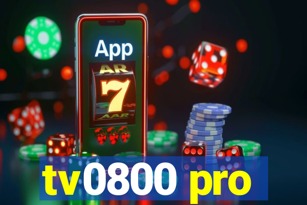 tv0800 pro