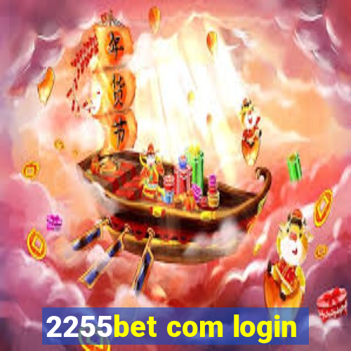 2255bet com login