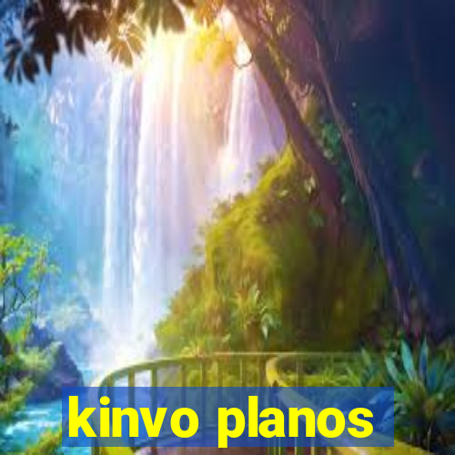 kinvo planos