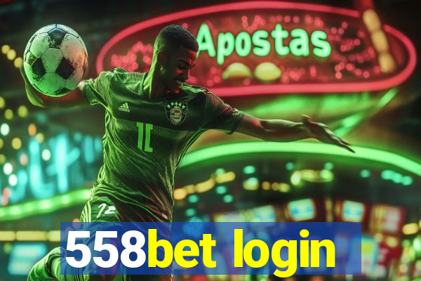 558bet login