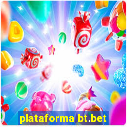 plataforma bt.bet