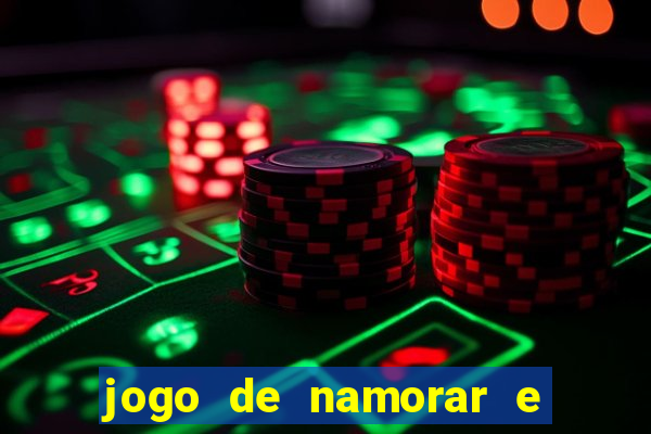 jogo de namorar e fazer filho