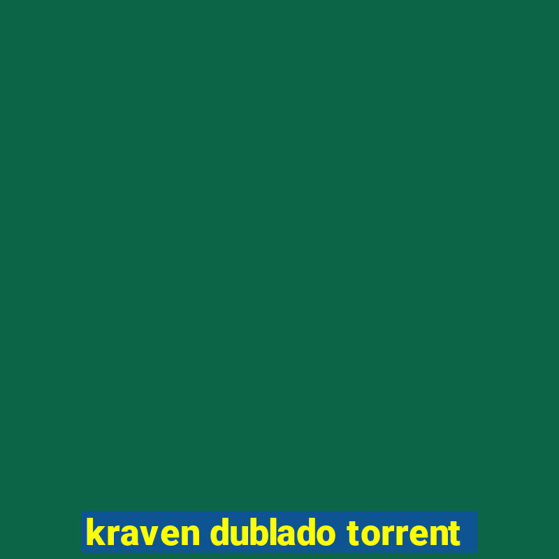 kraven dublado torrent