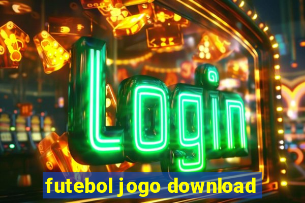 futebol jogo download