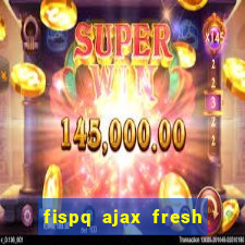 fispq ajax fresh limpeza profunda