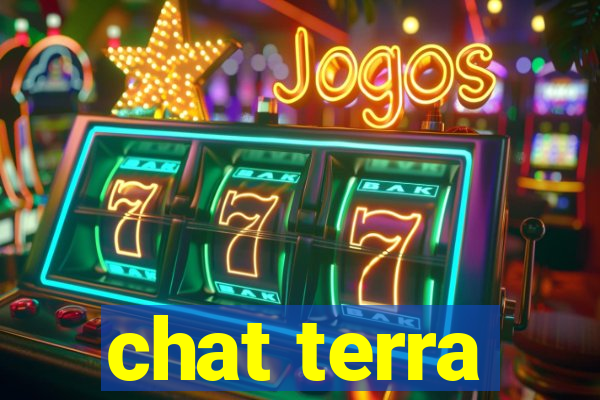 chat terra