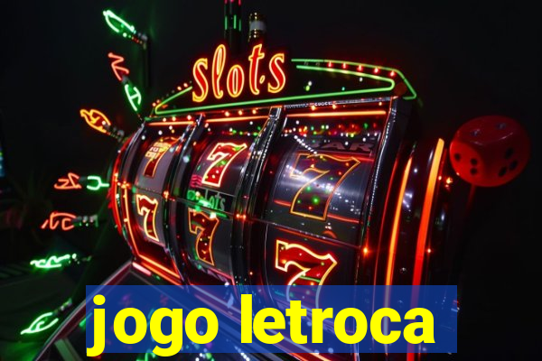 jogo letroca