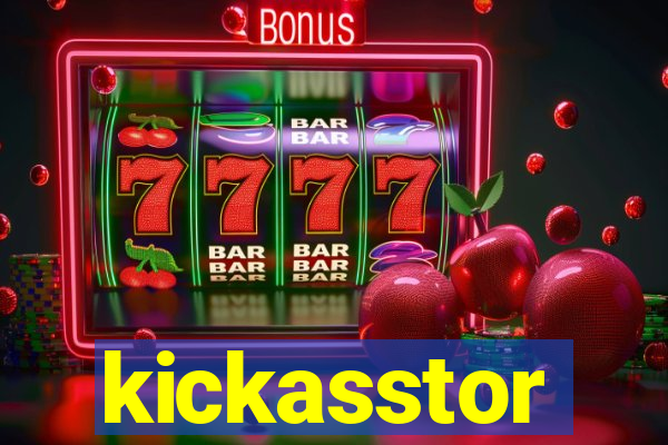 kickasstor