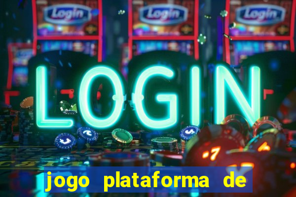 jogo plataforma de 3 reais