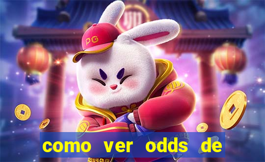 como ver odds de jogos passados