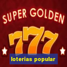 loterias popular