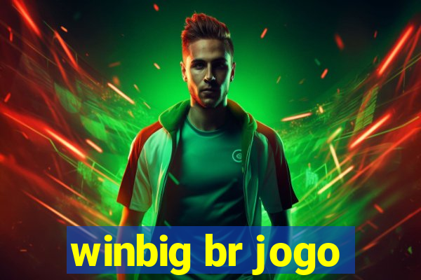 winbig br jogo