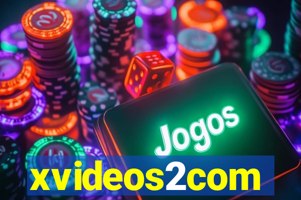 xvideos2com