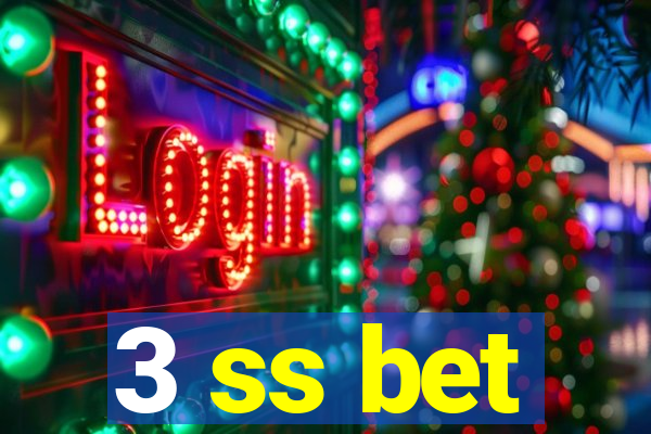 3 ss bet