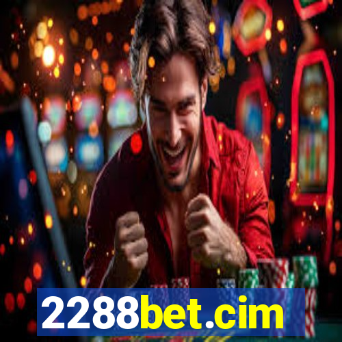 2288bet.cim