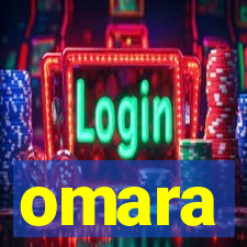 omara