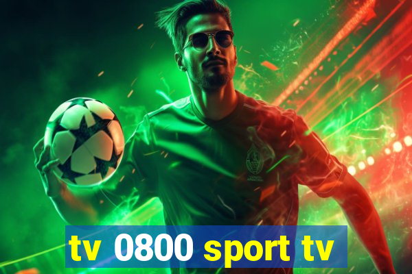 tv 0800 sport tv