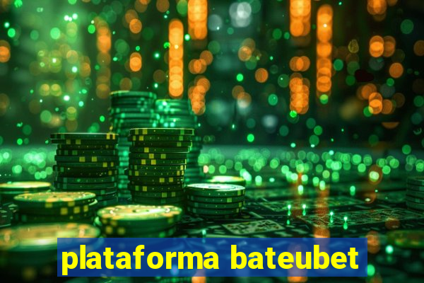 plataforma bateubet