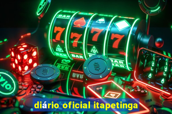 diário oficial itapetinga