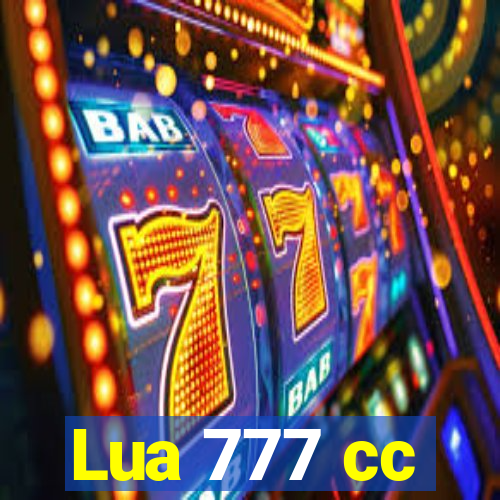 Lua 777 cc