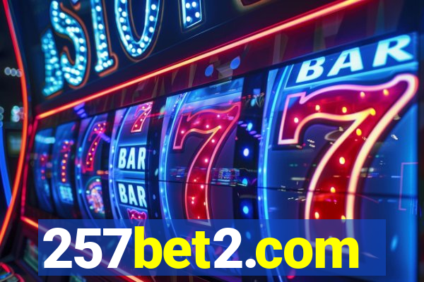 257bet2.com