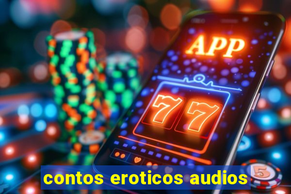 contos eroticos audios