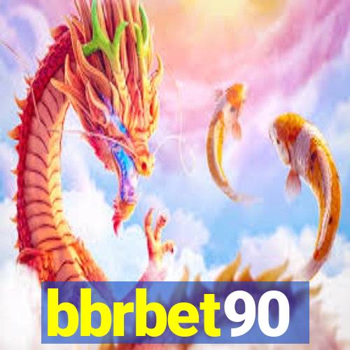 bbrbet90