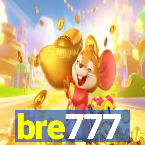 bre777