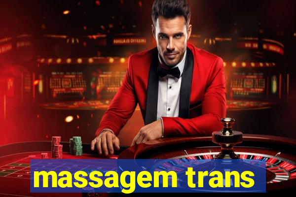 massagem trans