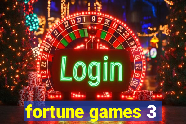 fortune games 3