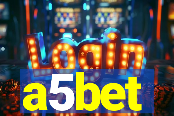 a5bet