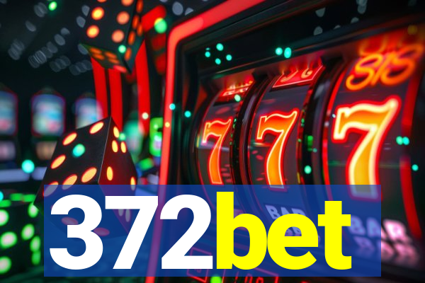 372bet