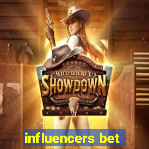 influencers bet