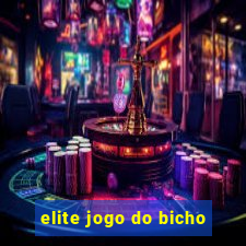 elite jogo do bicho