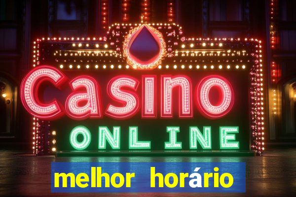 melhor horário para jogar fortune coelho