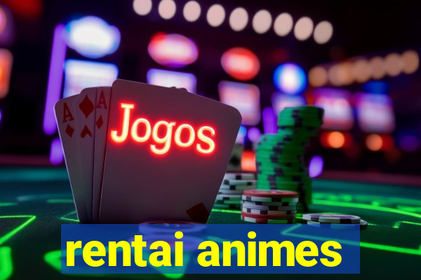 rentai animes