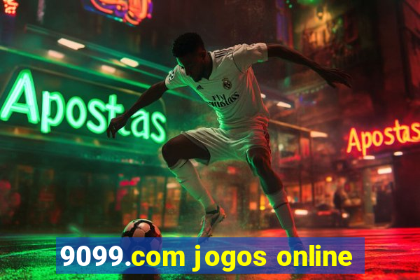 9099.com jogos online