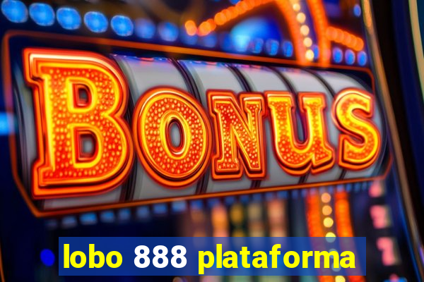 lobo 888 plataforma