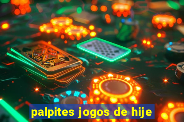 palpites jogos de hije