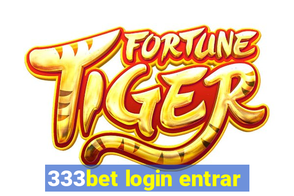 333bet login entrar