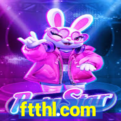 ftthl.com