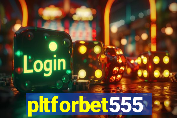 pltforbet555