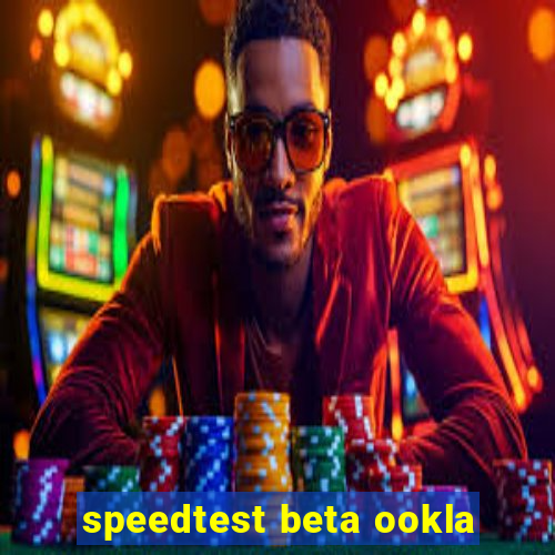 speedtest beta ookla