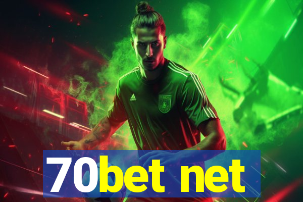 70bet net