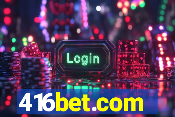 416bet.com