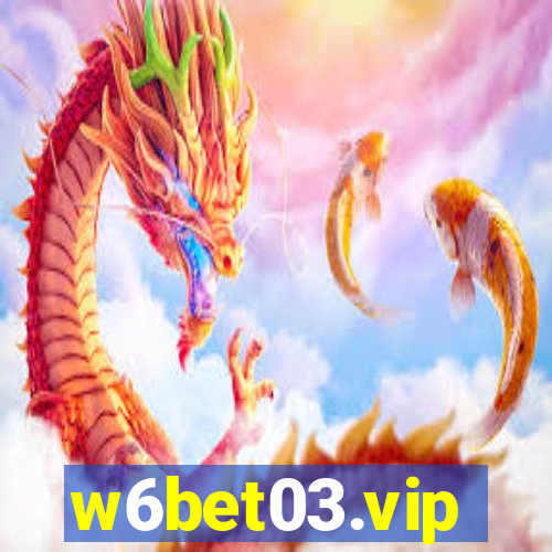 w6bet03.vip