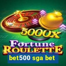 bet500 sga bet