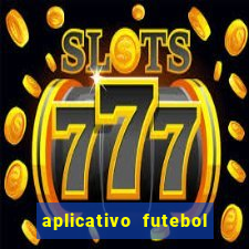 aplicativo futebol da hora 3.3