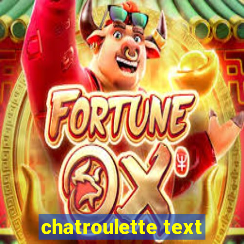 chatroulette text